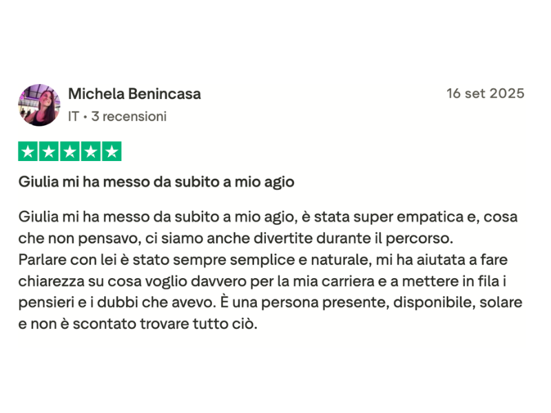 Recensione Trustpilot di Michela Benincasa — Giulia mi ha messo da subito a mio agio